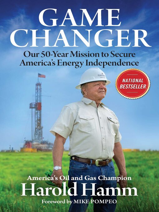 Title details for Game Changer by Harold Hamm - Available